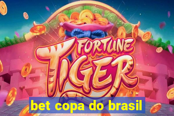 bet copa do brasil